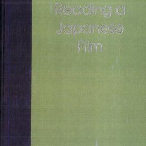 Reading a Japanese Film: Cinema in Context
