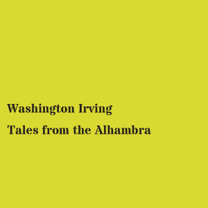 Tales from the Alhambra