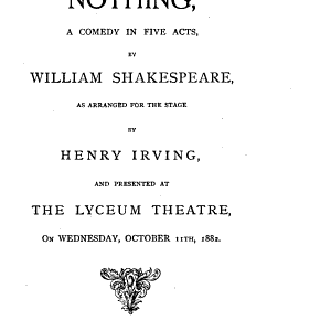 Much Ado about Nothing: A Comedy in Five Acts