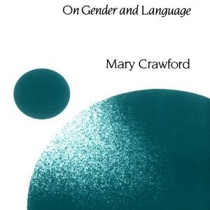 Talking Difference: On Gender and Language