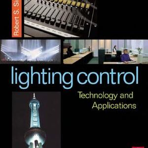 Lighting Control: Technology and Applications