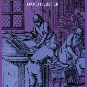 Papermaking: The History and Technique of an Ancient Craft