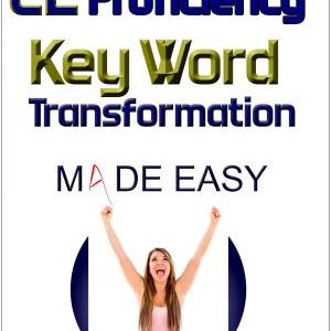 C2 Proficiency - Key Word Transformation Made Easy