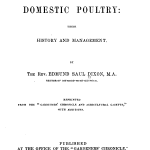 Ornamental and Domestic Poultry: Their History, and Management