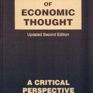 History of Economic Thought: A Critical Perspective