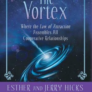 The Vortex: Where the Law of Attraction Assembles All Cooperative Relationships