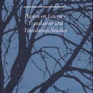 Translated!: Papers on Literary Translation and Translation Studies