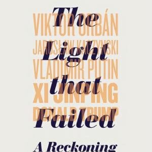 The Light that Failed: A Reckoning