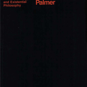 Hermeneutics: Interpretation Theory in Schleiermacher, Dilthey, Heidegger, and Gadamer