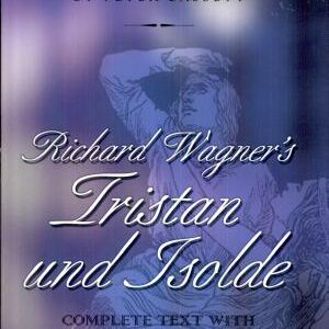 Richard Wagner's Tristan and Isolde
