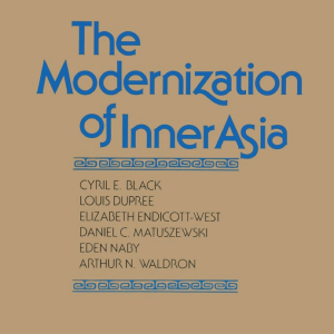 The Modernization of Inner Asia