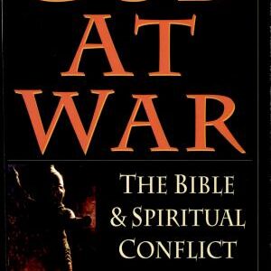 God at War: The Bible and Spiritual Conflict