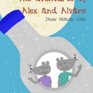 The Adventures Of Alex And Alvaro