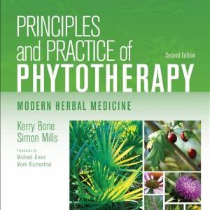 Principles and Practice of Phytotherapy: Modern Herbal Medicine