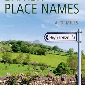A Dictionary of British Place-Names