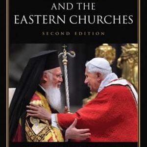 Rome and the Eastern Churches: A Study in Schism