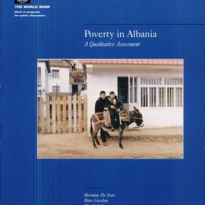 Poverty in Albania: A Qualitative Assessment