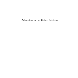 Admission to the United Nations: Charter Article 4 and the Rise of Universal Organization