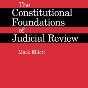 The Constitutional Foundations of Judicial Review