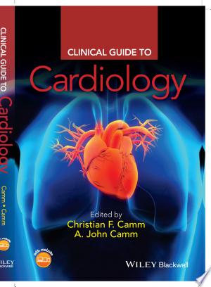 Clinical Guide to Cardiology