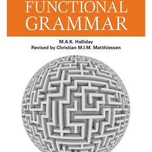 Halliday's Introduction to Functional Grammar