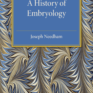 A History of Embryology