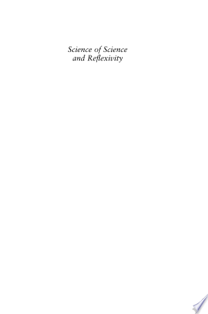 Science of Science and Reflexivity