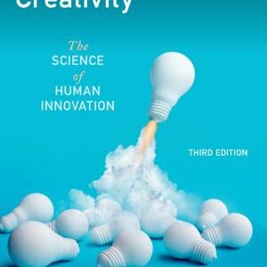 Explaining Creativity: The Science of Human Innovation
