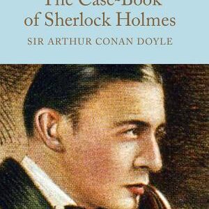 The Case-Book of Sherlock Holmes