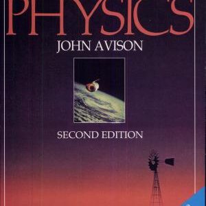 The World of Physics 2nd Edition