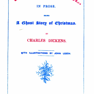 A Christmas Carol in Prose: Being a Ghost Story of Christmas