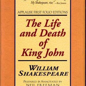 The Life and Death of King John
