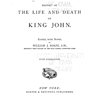 Shakespeare's History of the Life and Death of King John