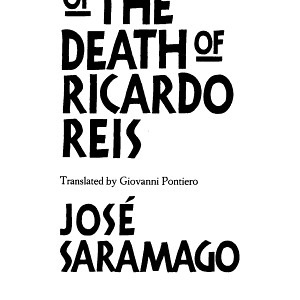The Year of the Death of Ricardo Reis