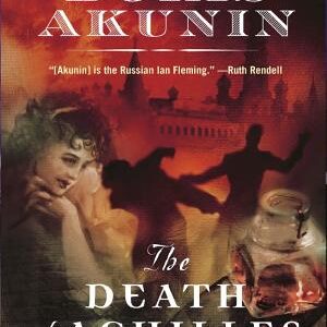 The Death of Achilles: A Novel