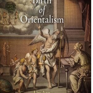 The Birth of Orientalism