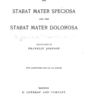 The Stabat Mater Speciosa and the Stabat Mater Dolorosa