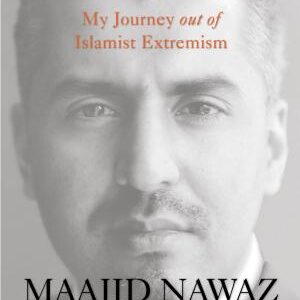 Radical: My Journey out of Islamist Extremism
