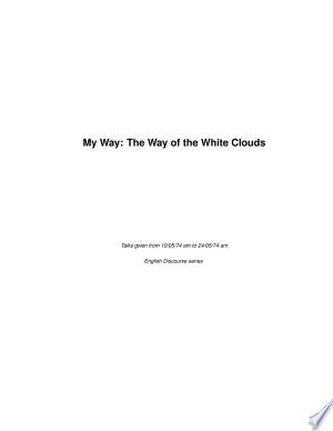 My Way: The Way of the White Clouds