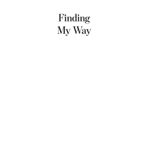 Finding My Way: A Memoir