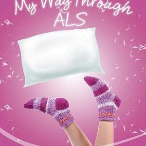 Pillow Flipping My Way Through ALS
