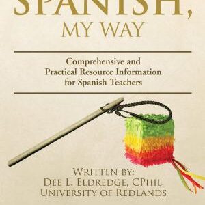 Teaching Spanish, My Way