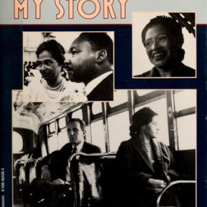 Rosa Parks: My Story