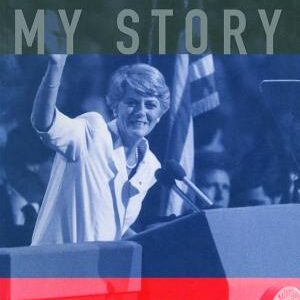 Ferraro: My Story