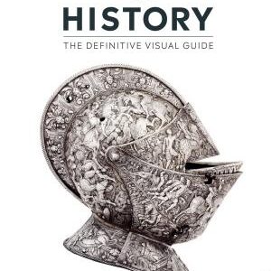 History: The Definitive Visual Guide