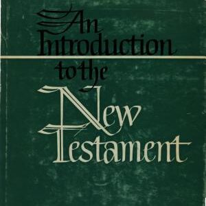 An Introduction to the New Testament