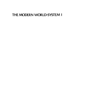 The Modern World-System I: Capitalist Agriculture and the Origins of the European World-Economy in the Sixteenth Century