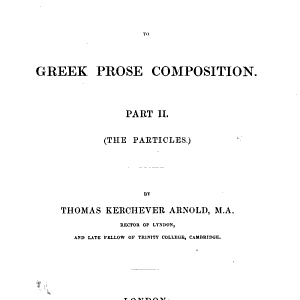 The Key to the Practical Introduction to Greek Prose Composition