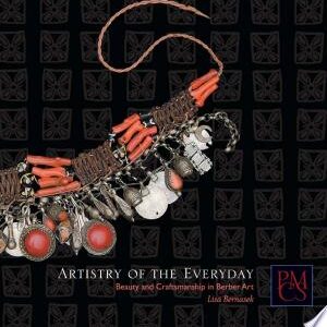Artistry of the Everyday: Beauty and Craftsmanship in Berber Art