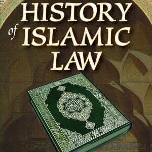 A History of Islamic Law